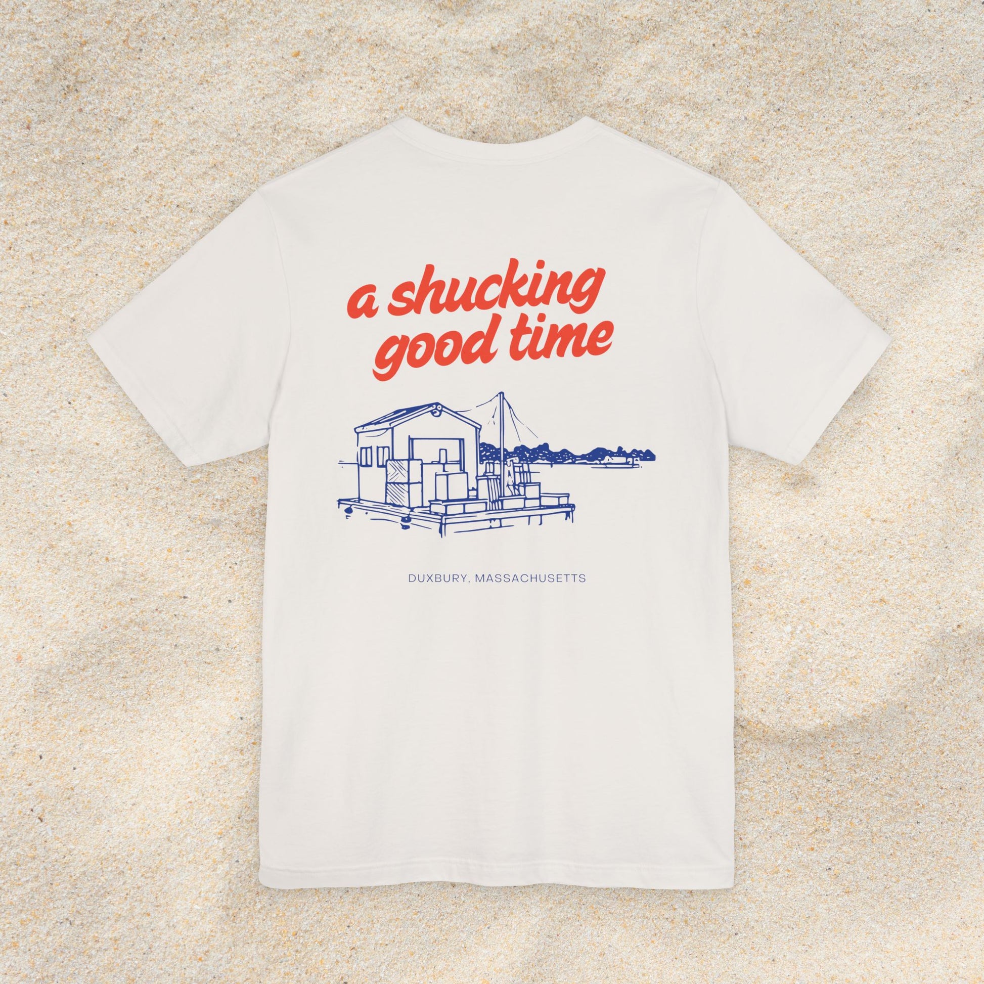 SHUCKING GOOD TIME DUXBURY T-SHIRT