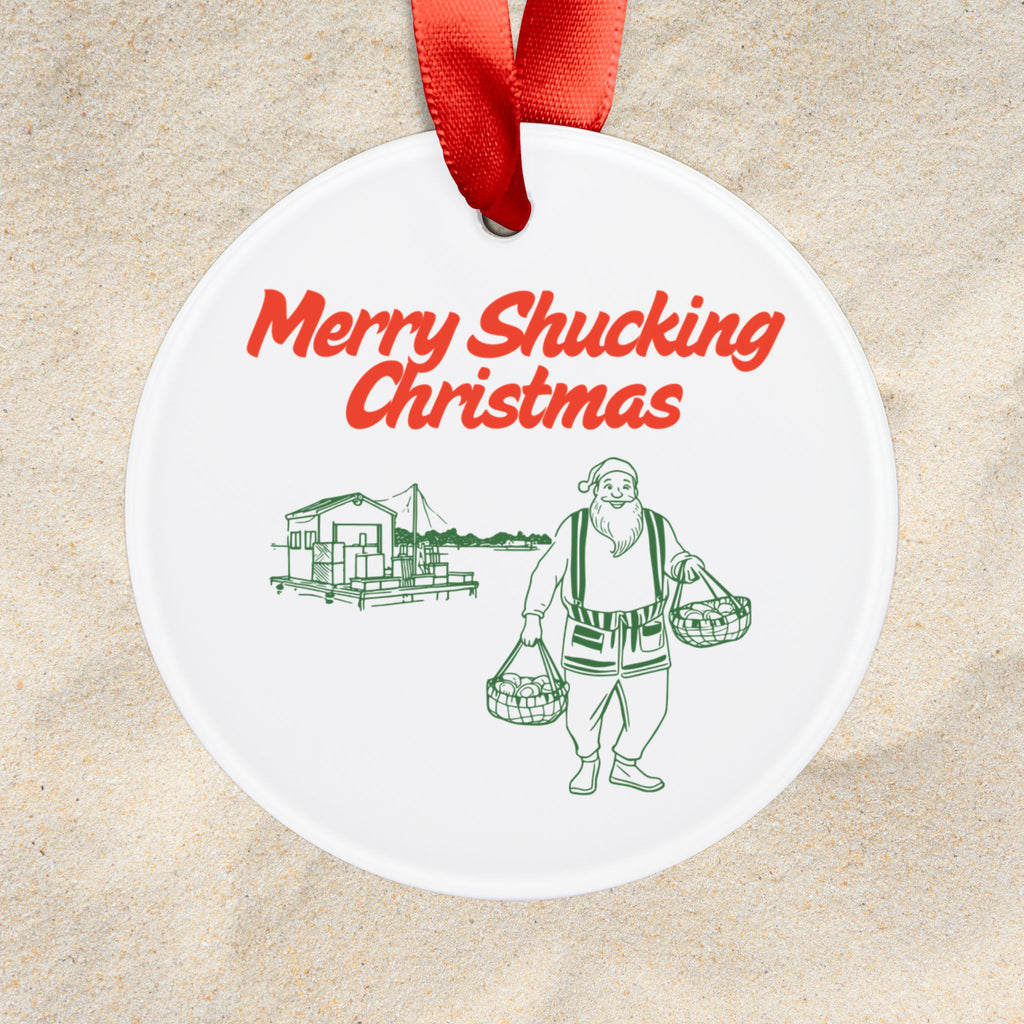 Merry Shucking Christmas Acrylic Ornament