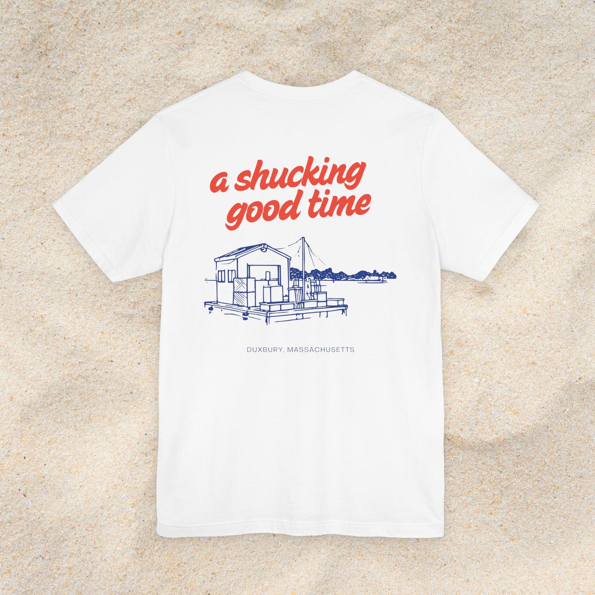 SHUCKING GOOD TIME DUXBURY T-SHIRT